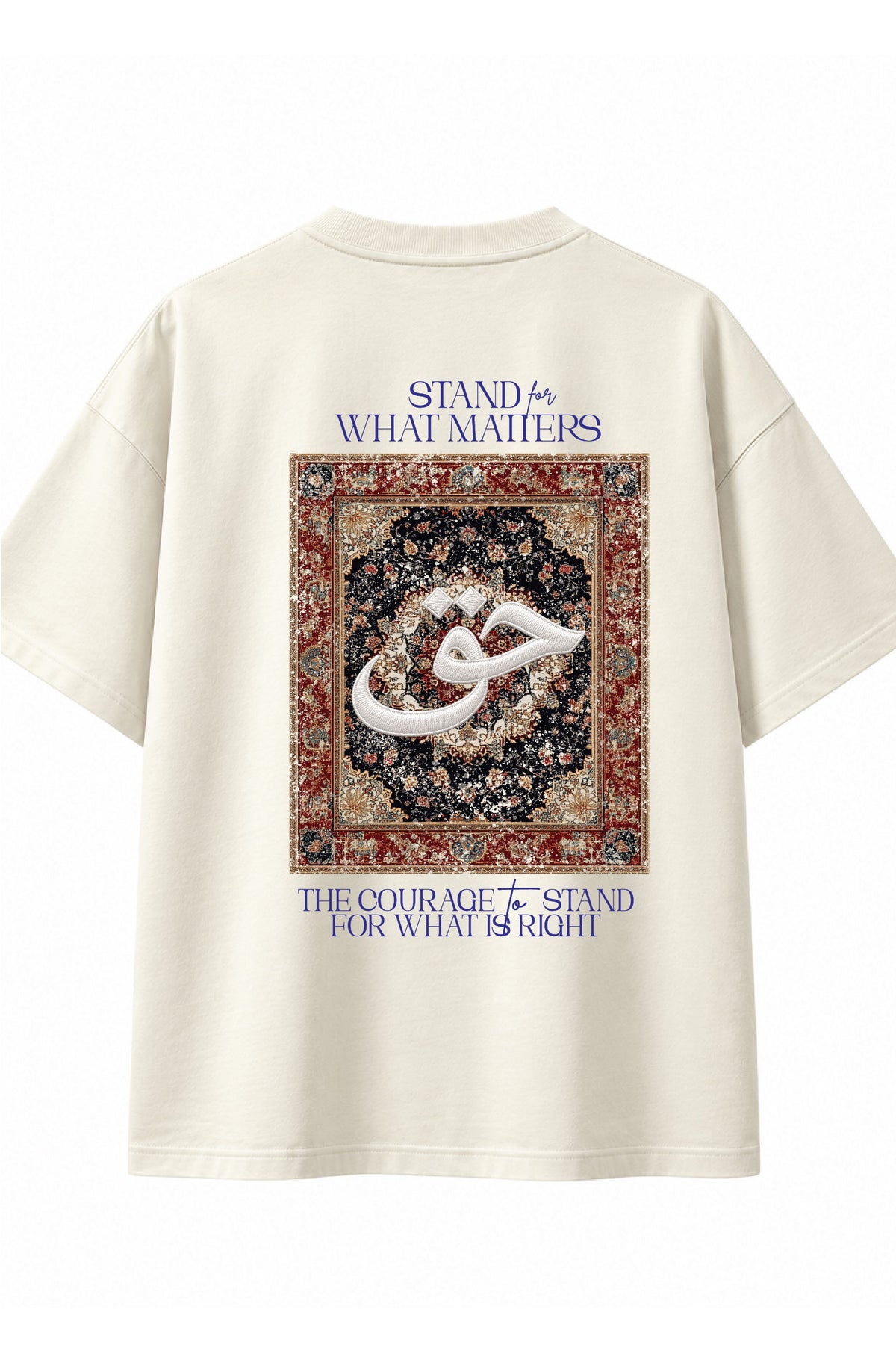 Haq - Stand for What Matters Oversized T-Shirt