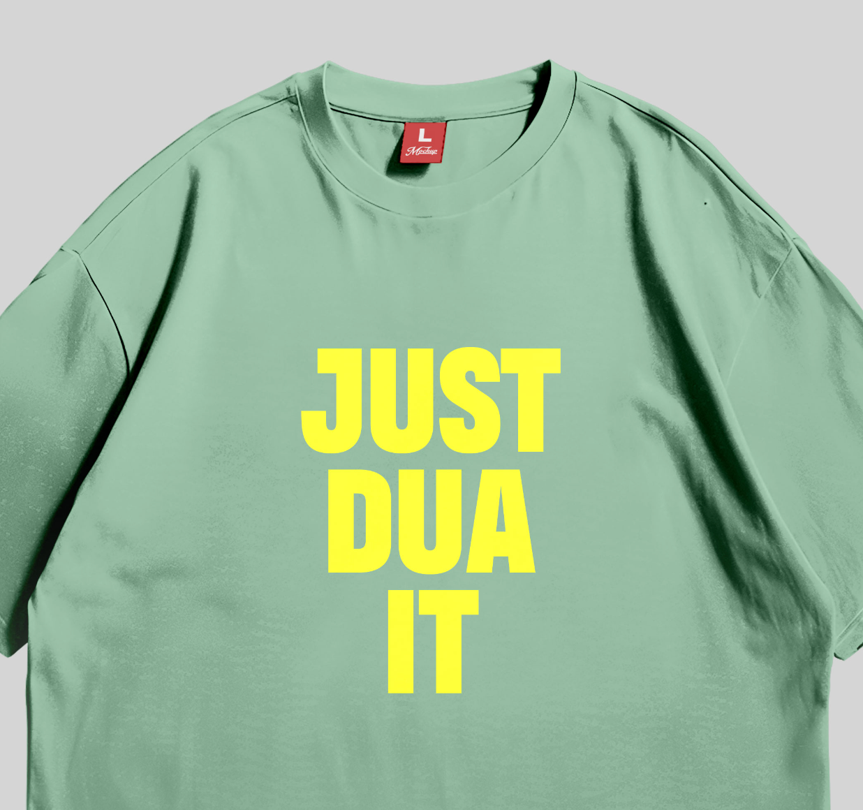 Just Dua It  - Oversized Size Urdu Tshirt